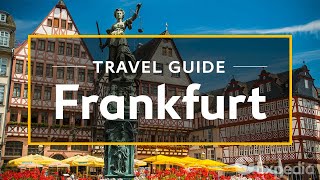 Frankfurt Vacation Travel Guide  Expedia [upl. by Nnaassilem]