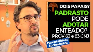 Parentalidade Socioafetiva  Provimento 63 e 83 CNJ na prática [upl. by Luhar]